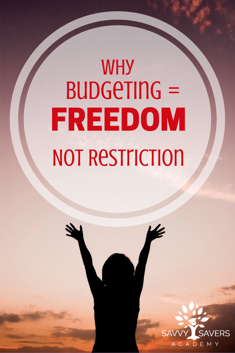 budgets equal freedom