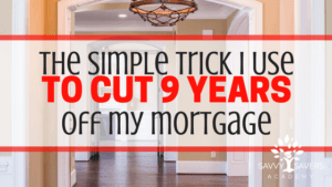 Calculate how how much time and money you can save on your mortgage if you implement this simple trick.