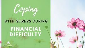 coping with stress during financial difficulty