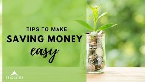 tips to make saving money easy
