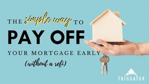 The simple way to pay off your mortgage early without a refinancing