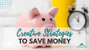 creative money saving strategies